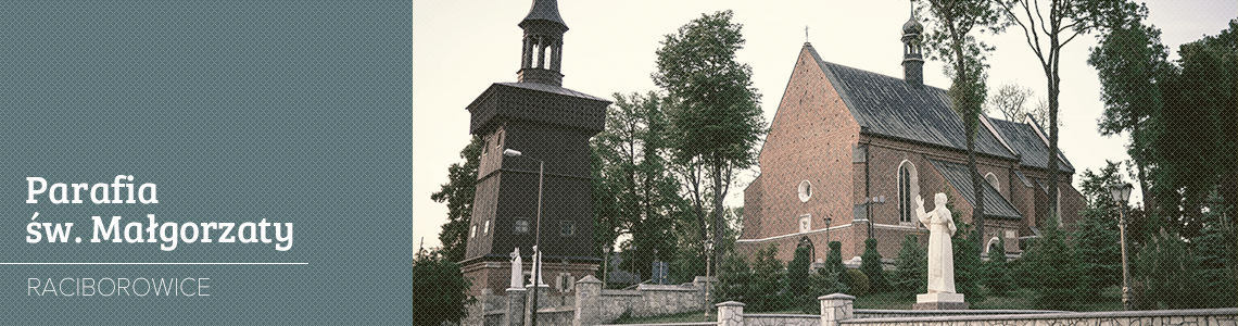 Parafia św. Małgorzaty w Raciborowicach